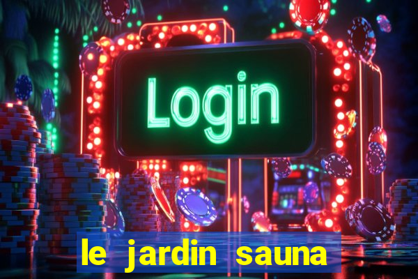 le jardin sauna porto alegre